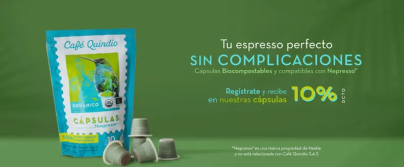 Catálogo Café Quindío | Obtén 10% de descuento en Cápsulas | 2025-11-04T00:00:00.000Z - 2026-05-31T00:00:00.000Z