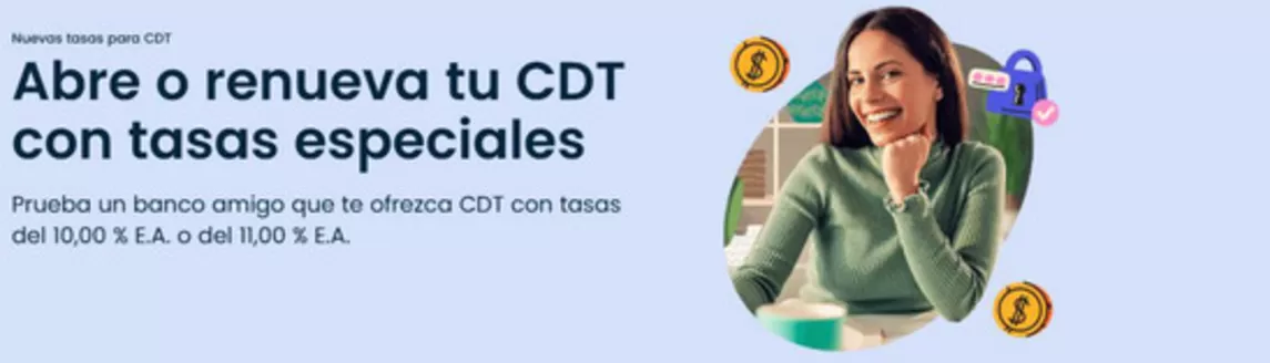 Catálogo Banco Caja Social en Bello | Abre o renueva tu CDT con tasas especiales | 2026-03-26T00:00:00.000Z - 2026-04-30T00:00:00.000Z